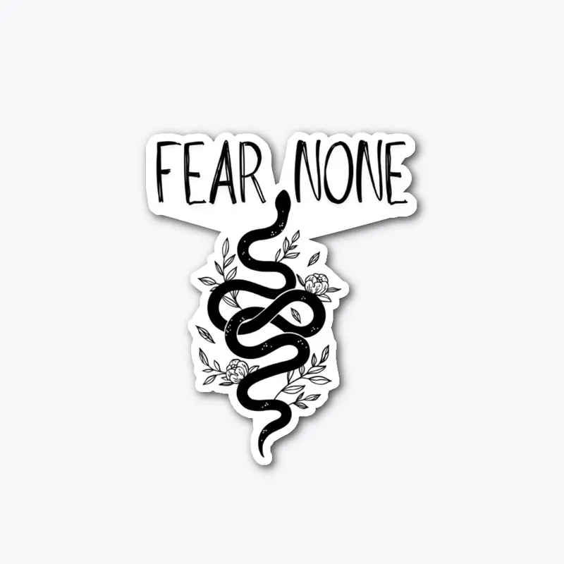 Fear None